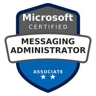 MS 203 Microsoft 365 Certified Messaging Administrator Associate Microsoft 365 Certified: Messaging Administrator Associate