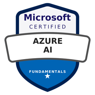 AI 900 Microsoft Certified Azure AI Fundamentals Microsoft Certified: Azure AI Fundamentals